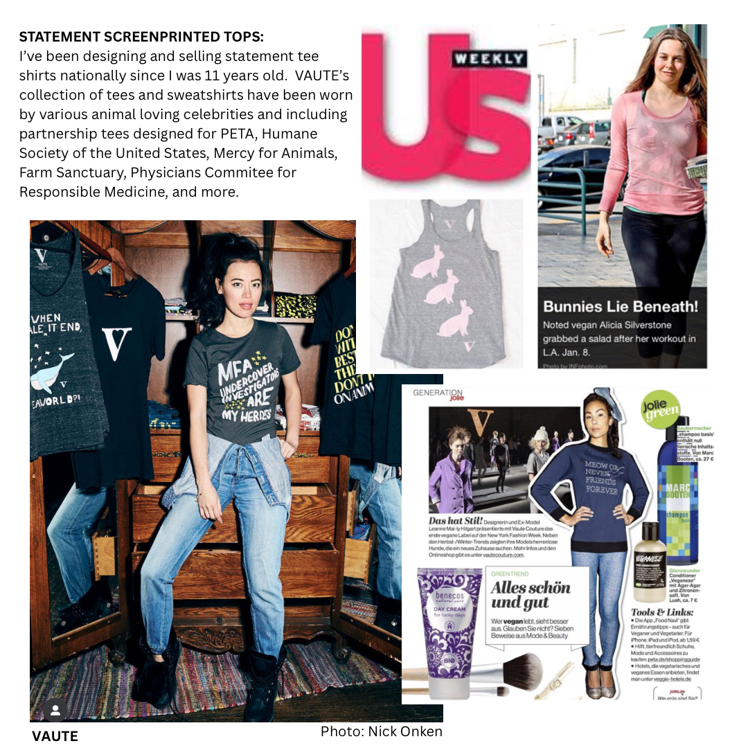 Vegan Statement Tees designed by Leanne Mai-ly Hilgart for VAUTE as seen on Alicia Silverstone in US Weekly.